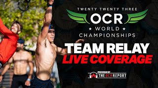 OCRWC 2023  PRO TEAM RELAY LIVE COVERAGE [upl. by Kimber804]