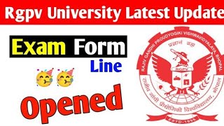 Rgpv 7th semester exam form line opened  jaldi dekho [upl. by Ahsila]