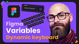 Figma variables Dynamic keyboard [upl. by Cedric]