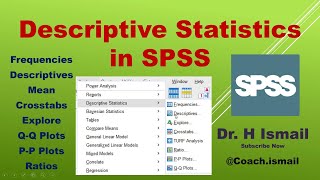 Descriptive Statistics in SPSS  Frequencies  Means  Crosstabs  QQ Plots  PP Plots  Ratios [upl. by Atwater519]