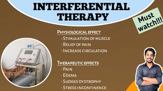 interferential therapy part3  physiological effect  Therapeutic effects  electrotherapy [upl. by Tecil]