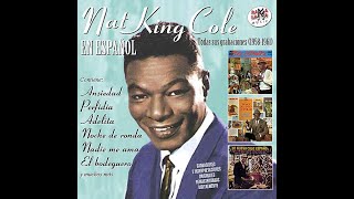 Nat King Cole  Ansiedad [upl. by Audsley]