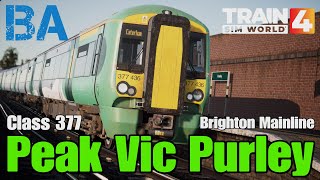 Peak Vic Purley  Class 377  Brighton Mainline  Train Sim World 4 [upl. by Esau]