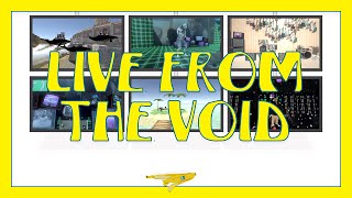 Live from the Void Full Virtual Concert [upl. by Anesusa]