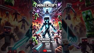 Herobrine vs all Minecraft mobs  Herobrine edit [upl. by Storfer]