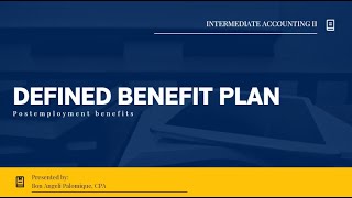 IA2  Defined benefit plan Part 1 [upl. by Akeimat]