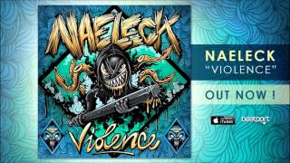 Naeleck  Violence Teo Moss Remix [upl. by Ayrad]