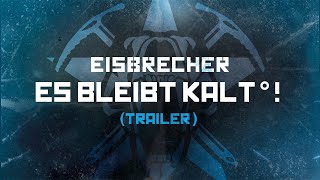 Eisbrecher  Es bleibt kalt° 20032023  OUT NOW Trailer [upl. by Htebiram]