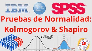 SPSS Prueba de Normalidad  Test de Kolmogorov amp Shapiro [upl. by Nixon]