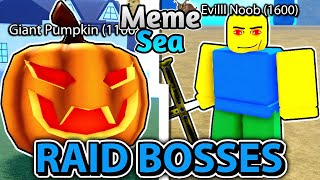 COMO SPAWNAR OS RAID BOSSES SECRETOS NO MEME SEA [upl. by Seebeck]