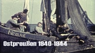 Ostpreußen 194044 im Farbfilm  Kurische Nehrung  Großes Haff  Wanderdünen  Fischerdörfer [upl. by Anilegnave468]