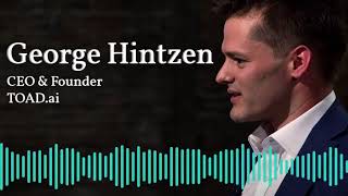 George Hintzen  Founder amp CEO  TOADai  Movidiam Creative Leaders Podcast [upl. by Stephana989]