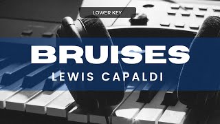 Lewis Capaldi  Bruises Acoustic Karaoke Lower Key [upl. by Samau356]