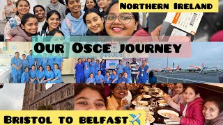 Our Osce journey to ulster university 😆Bristol to Belfast✈️Northern ireland🇬🇧 [upl. by Anihsat334]