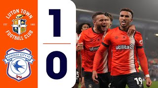 Luton 10 Cardiff  Highlights [upl. by Zipah667]