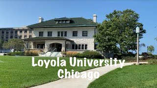 Loyola University Chicago Campus Windy Walk Aug 2024 Conquered by Its Beauty [upl. by Belak707]