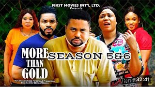 MORE THAN GOLD SEASON 5amp6UPDATESMIKE GODSONMALEEK MILTONIFY EZE2024 latest movie [upl. by Gettings269]