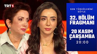 Sen Türkülerini Söyle 32 Bölüm Fragmanı trt1 [upl. by Ayila]