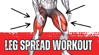 Leg Spread Workout Improve Your Flexibility and Build Strength [upl. by Arymat568]