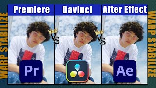 Who is King🔥  Warp Stabilizer II 🔥After Effects VS 🔥DaVinci Resolve amp Premiere Pro [upl. by Gustafson]