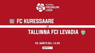 FC KURESSAARE  TALLINNA FCI LEVADIA A LE COQ PREMIUM LIIGA 2 voor [upl. by Onavlis]