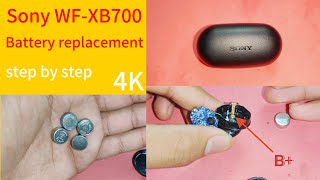 SONY WF XB700 BATTERY REPLACEMENTBATTERY CHANGESTEP BY STEP [upl. by Roxy]