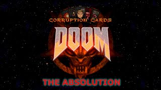 Doom 64 CE The Absolution WMD  Corruption Cards Chaos  Regular 5 [upl. by Bik]