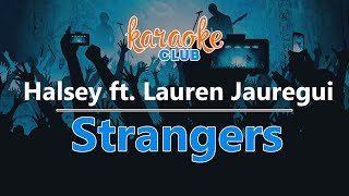 Halsey  Strangers ft Lauren Jauregui Karaoke Version [upl. by Garlaand]