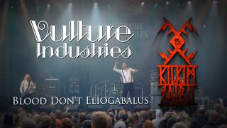 VULTURE INDUSTRIES  quotBlood Dont Eliogabalusquot live at KILKIM ŽAIBU 15 [upl. by Portuna725]