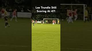 47 Year Old Lee Trundle Rolls Back The Years leetrundle trundle nonleaguefootball nonleague [upl. by Drofdarb]