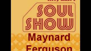 Maynard Ferguson  Soul Show tune [upl. by Coh]