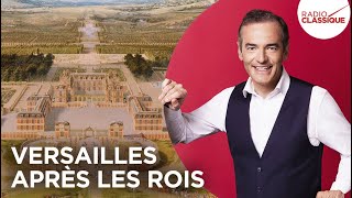 Franck Ferrand raconte  Versailles après les Rois récit intégral [upl. by Ahsienek317]