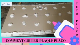 comment coller plaque platre placo ba13 [upl. by Elaen]