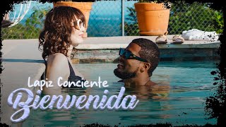 Lapiz Conciente  Bienvenida Video Oficial [upl. by Ennahtebazile453]