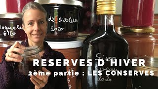 Réserves dhiver de plantes sauvages comestibles  2ème partie  les conserves [upl. by Georgeanna320]