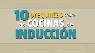 10 preguntas sobre las cocinas de inducción [upl. by Carce]