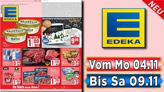 EDEKA Prospekt  Gültig von 04112024 [upl. by Fredette]