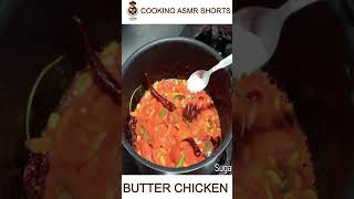 Butter Chicken short cookingasmrsounds foodie butterchickecookingasmrshortcookingchannel [upl. by Intirb]