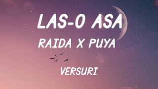 IRAIDA x Puya  Laso asa VersuriLyrics [upl. by Yanaton142]