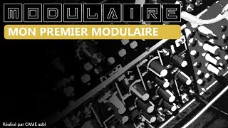 Tuto 2 Débuter dans les synthés modulaires [upl. by Casie]