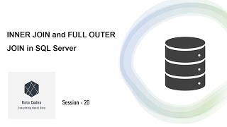 Mastering INNER JOIN and FULL OUTER JOIN  SQL Server [upl. by Saberhagen]