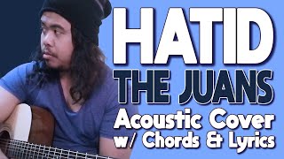 Hatid  The Juans  Acoustic Cover w Chords amp Lyrics [upl. by Asikal]