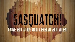 Sasquatch The Movie [upl. by Doone]