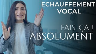 LÉchauffement vocal COMPLET ce que vous devez ABSOLUMENT faire [upl. by Keyser]