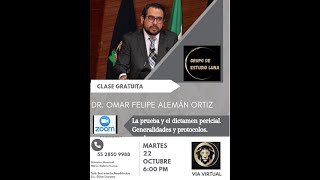 La prueba y el dictamen pericial Omar Felipe Alemán Ortiz [upl. by Nyrac]