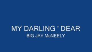 DARLING DEAR BIG JAY McNEELY [upl. by Solracsiul417]