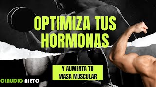 🚀DESCUBRE cómo activar tus 5 HORMONAS clave para GANAR MASA MUSCULAR 💪 [upl. by Cinemod]