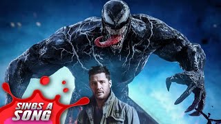 Venom Sings A Song Ft Eddie Brock Venom Let There Be Carnage Parody NO SPOILERS [upl. by Claudetta942]