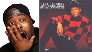 First Time Hearing  Garth Brooks  Aint going down Til the sun comes up Reaction [upl. by Yetty]