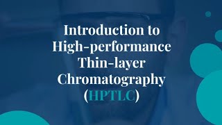 HighPerformance Thinlayer CHROMATOGRAPHY HPTLC [upl. by Akimik]